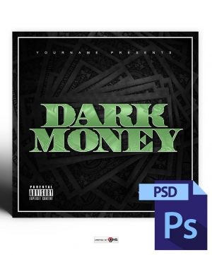 Dark Money Mixtape Cover Template PSD