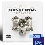 Money Bags Mixtape Cover Art Photoshop PSD Template