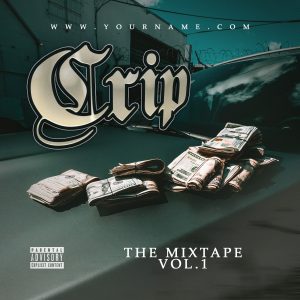 Crip premade Mixtape Design Cover Preview
